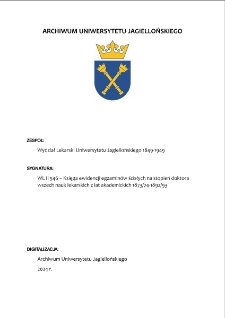 WL II 546 – Księga ewidencji egzaminów ścisłych na stopień doktora wszech nauk lekarskich z lat akademickich 1873/74-1892/93