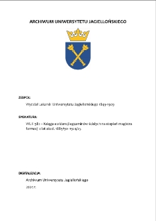 WL II 582 – Księga ewidencji egzaminów ścisłych na stopień magistra farmacji z lat akad. 1889/90 -1924/25